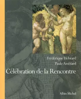 Couverture du produit · Célébration de la rencontre