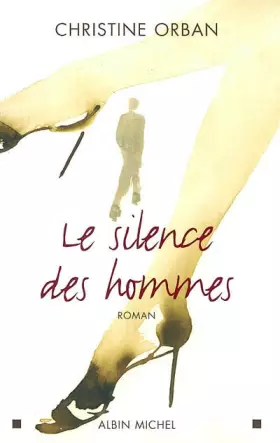Couverture du produit · Le Silence des hommes