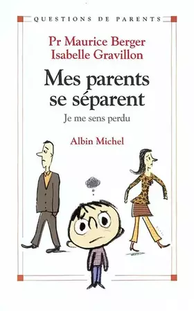 Couverture du produit · Mes parents se séparent
