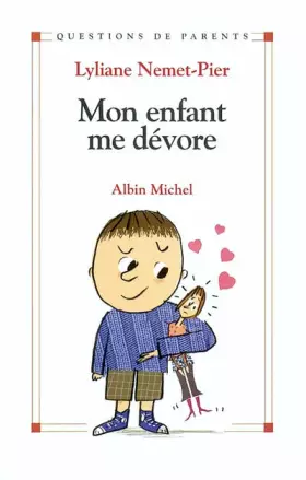 Couverture du produit · Mon enfant me dévore