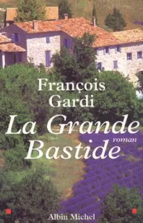 Couverture du produit · La Grande Bastide