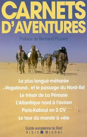 Couverture du produit · La Plus Longue Méharée et autres aventures exceptionnelles