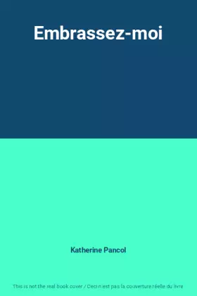 Couverture du produit · Embrassez-moi