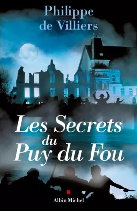 Couverture du produit · Les Secrets du Puy du Fou