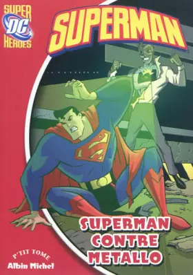 Couverture du produit · Superman contre Métallo