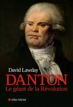 Couverture du produit · Danton: Le géant de la Révolution