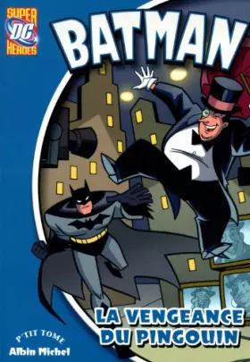 Couverture du produit · La Vengeance du Pingouin Poche 5