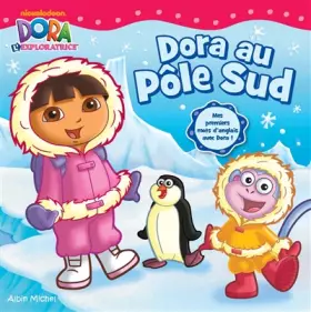 Couverture du produit · DORA AU POLE SUD