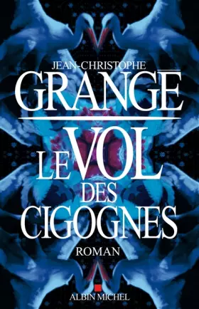 Couverture du produit · Le Vol des cigognes