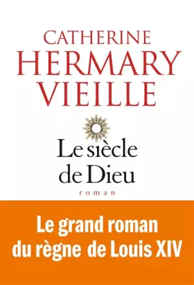 Couverture du produit · Le siècle de Dieu