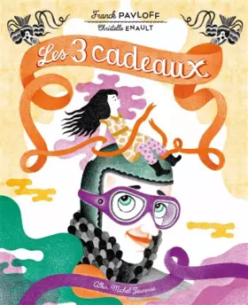 Couverture du produit · Les 3 cadeaux