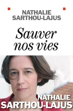 Couverture du produit · SAUVER NOS VIES