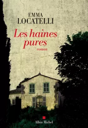 Couverture du produit · Les haines pures