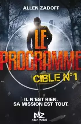 Couverture du produit · Le programme, Cible N° 1 :