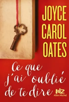 Couverture du produit · Ce que j'ai oublié de te dire