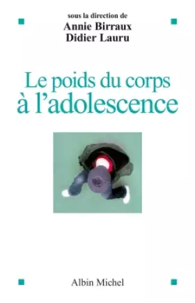 Couverture du produit · Le Poids du corps à l'adolescence
