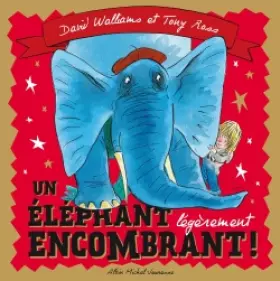 Couverture du produit · Un éléphant légèrement encombrant