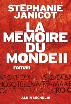 Couverture du produit · La mémoire du monde, Tome 2 :