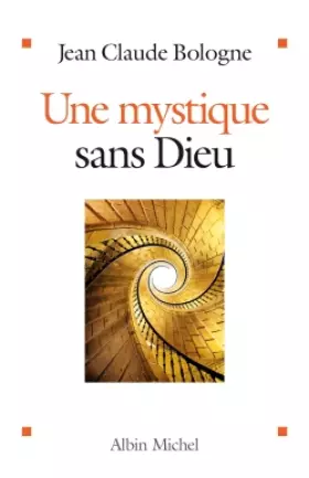 Couverture du produit · Une mystique sans Dieu