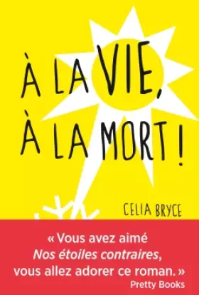Couverture du produit · A la vie, à la mort !