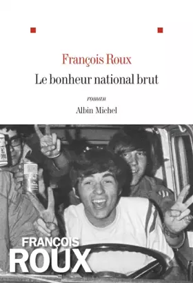 Couverture du produit · Le Bonheur National Brut