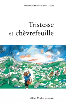 Couverture du produit · Tristesse et chèvrefeuille