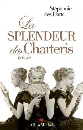 Couverture du produit · La splendeur des Charteris