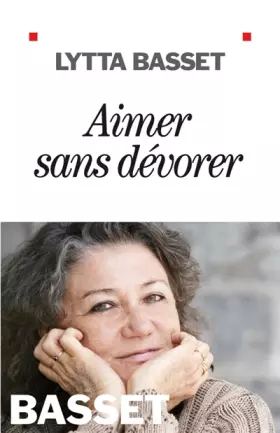Couverture du produit · Aimer sans dévorer