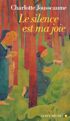 Couverture du produit · Le Silence est ma joie