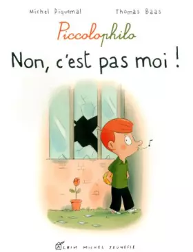 Couverture du produit · NON , C'EST PAS MOI. Picolophilo 7