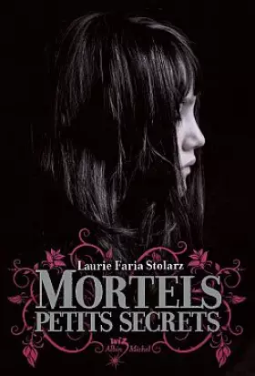 Couverture du produit · Mortels petits secrets