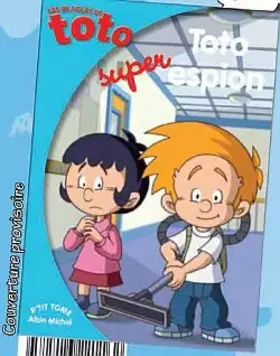Couverture du produit · Toto super espion