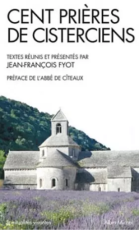 Couverture du produit · Cent prières de cisterciens