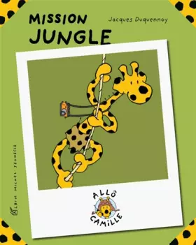Couverture du produit · Camille - Mission jungle