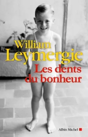 Couverture du produit · Les dents du bonheur