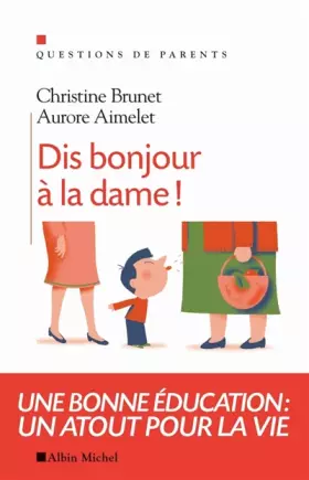 Couverture du produit · Dis bonjour à la dame !