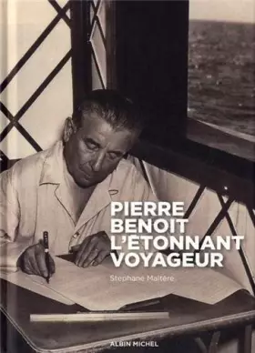 Couverture du produit · Pierre Benoit, l'étonnant voyageur