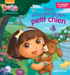 Couverture du produit · Dora s'occupe de son petit chien
