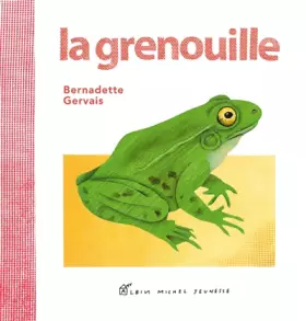 Couverture du produit · La Grenouille