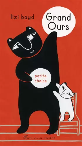 Couverture du produit · Grand Ours - Petite Chaise