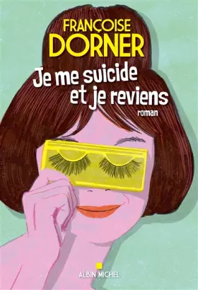 Couverture du produit · Je me suicide et je reviens