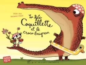 Couverture du produit · La Fée Coquillette et le croco-baigneur