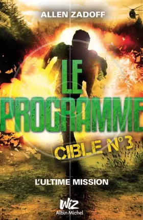 Couverture du produit · Programme - Cible nº3 (le): L'ultime mission