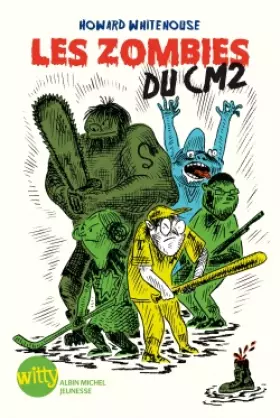 Couverture du produit · Les Zombies du cm2