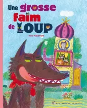 Couverture du produit · Une grosse faim de loup