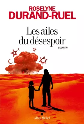 Couverture du produit · Les Ailes du désespoir
