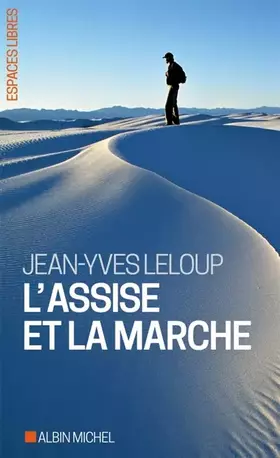 Couverture du produit · L'Assise et la marche
