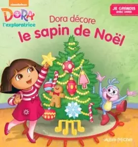Couverture du produit · Dora décore le sapin de Noël