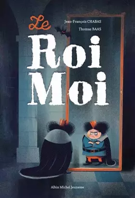 Couverture du produit · Le Roi Moi