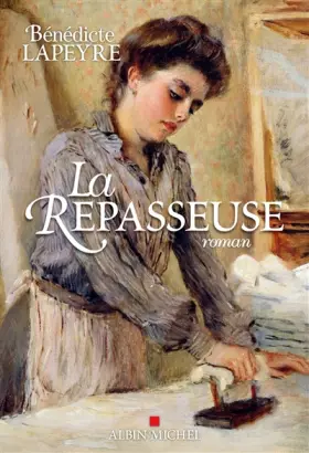 Couverture du produit · La Repasseuse